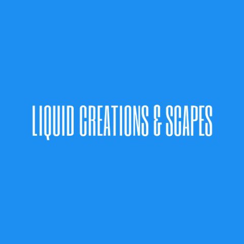 Liquid Creations & Scapes