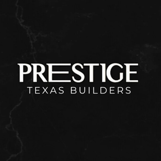 Prestige Texas Builders